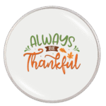 Always Be Thankful Snap