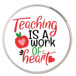 Teaching Is a Work of Heart