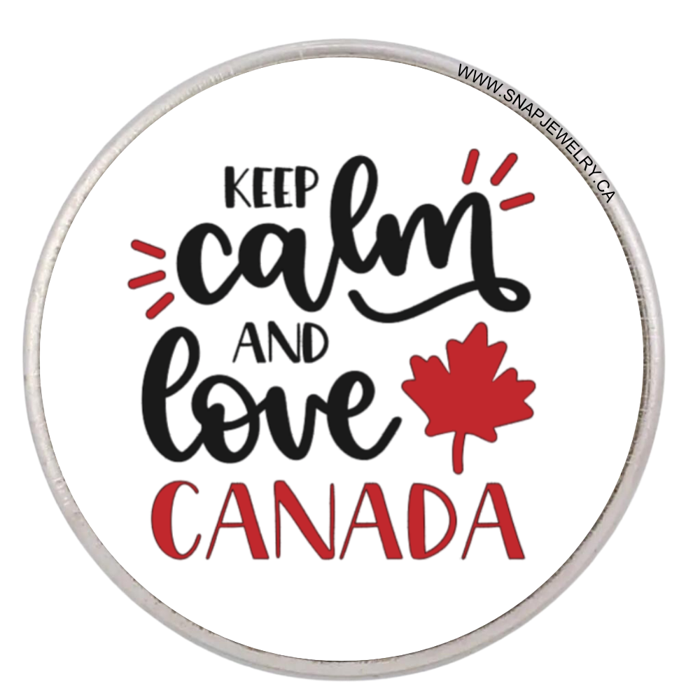 CS114 Keep Calm and Love Canada Snap - Image 1