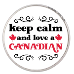 Keep Calm and Love a Canadian